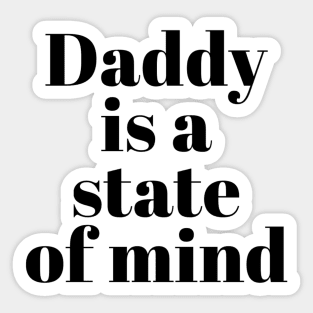 Daddy is a state of mind  - Pedro Pascal Sticker